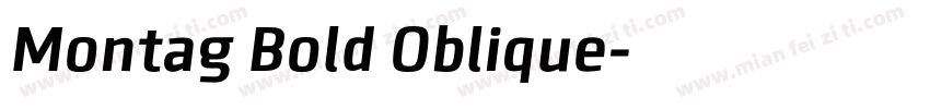 Montag Bold Oblique字体转换